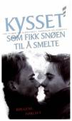 Поцелуй на снегу / Kysset som fikk snøen til å smelte 1997